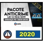 Pacote Anti-Crime (CERS 2020) Rogério Sanches